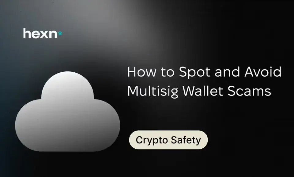 How to Spot and Avoid Multisig Wallet Scams