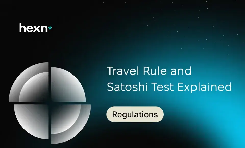Travel Rule and Satoshi Test Explained